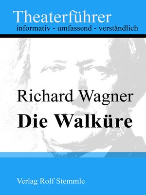 cover image of Die Walküre--Theaterführer im Taschenformat zu Richard Wagner